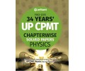UP CPMT 34 Years'' (1982-2015) Chapterwise Solved Papers : PHYSICS UP CPMT 34 Years'' (1982-2015) Chapterwise Solved Papers : PHYSICS